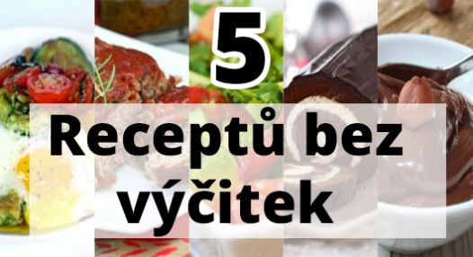 5 receptů bez výčitek