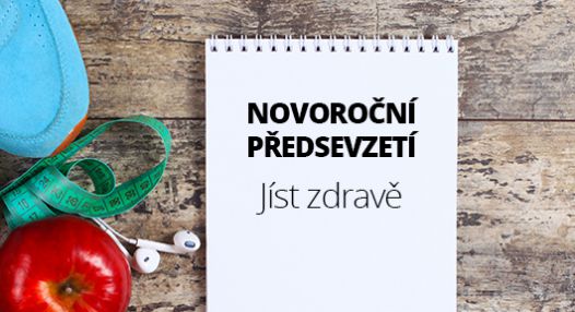 4 tipy, jak dodržet Novoroční předsevzetí o zdravějším stravování