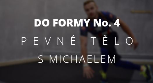 Do formy No. 4 – Tři snadné cviky, kterými zpevníš celé tělo 