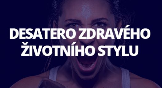 Desatero zdravého životního stylu