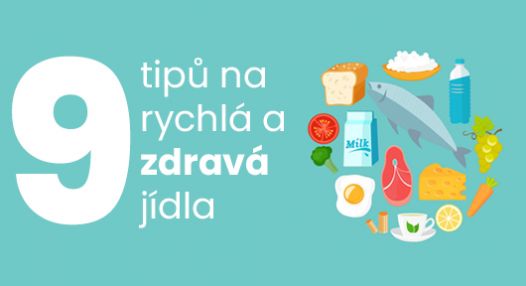 9 tipů na rychlá a zdravá jídla